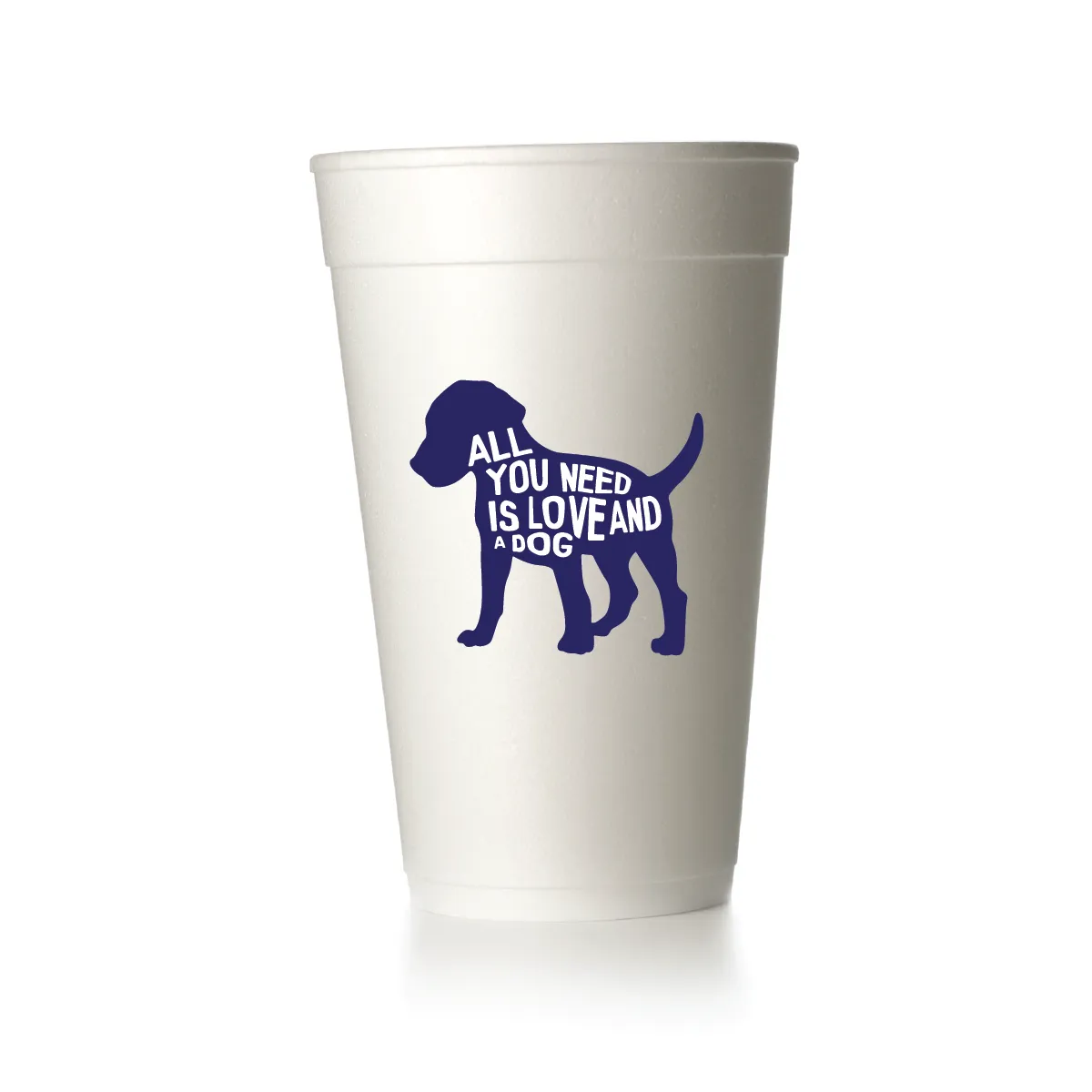 All You Need is Love and a Dog Cups