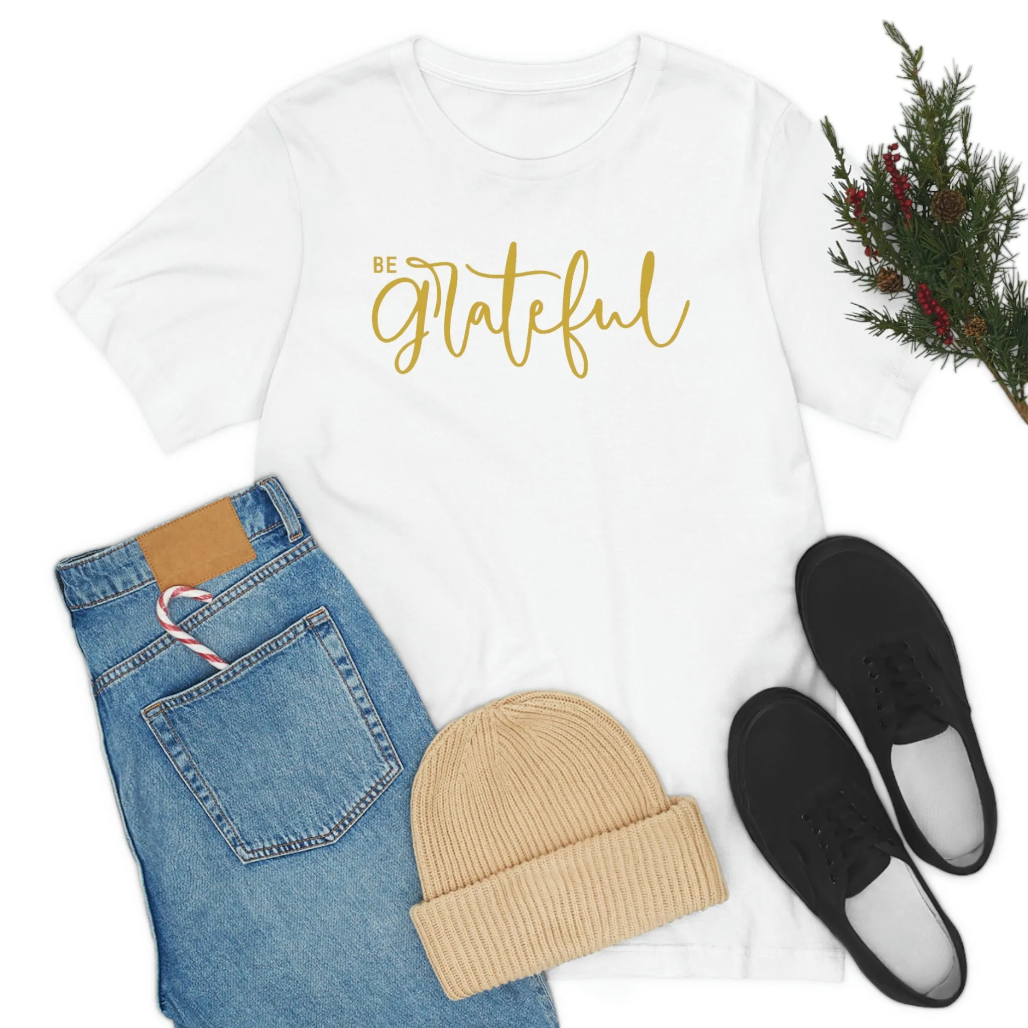 BE GRATEFUL TEE