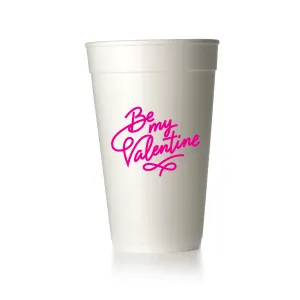 Be My Valentine Cups