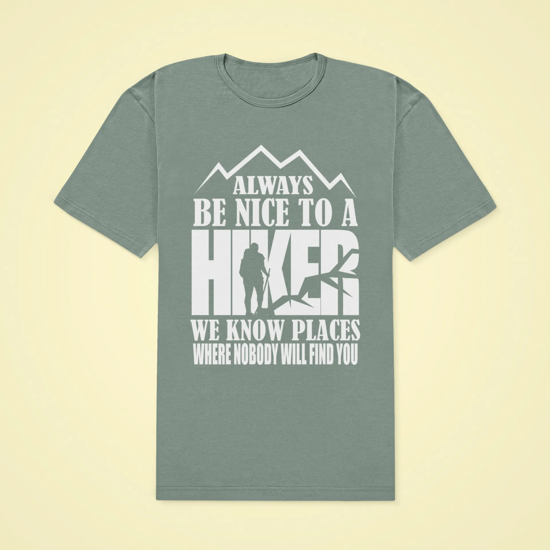 BE NICE TO A HIKER TEE