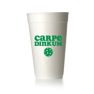 Carpe DinkUm Cups