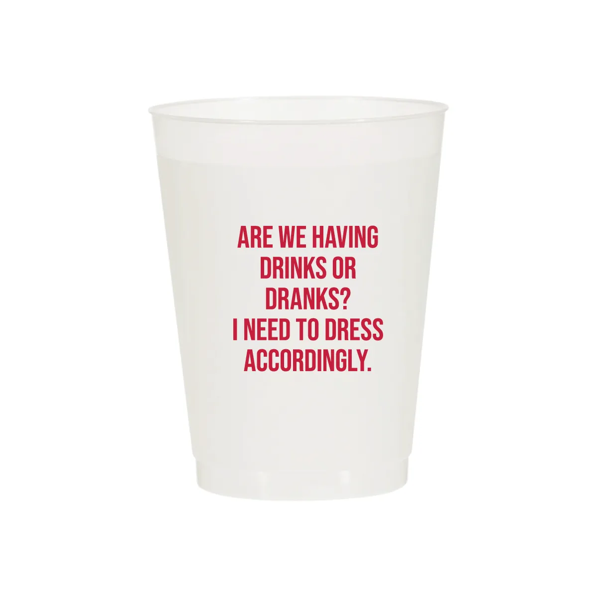 Drinks or Dranks Cups