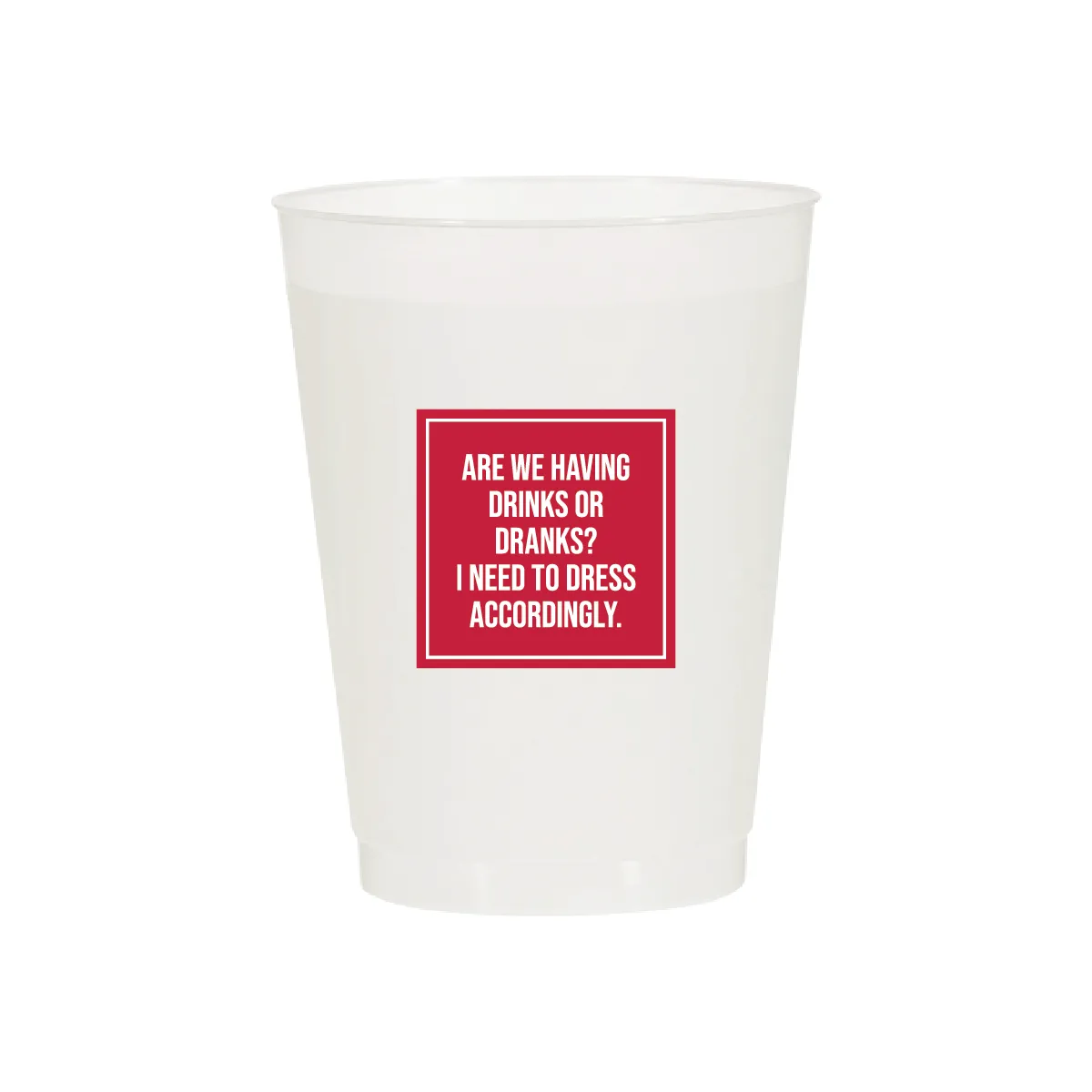Drinks or Dranks Cups