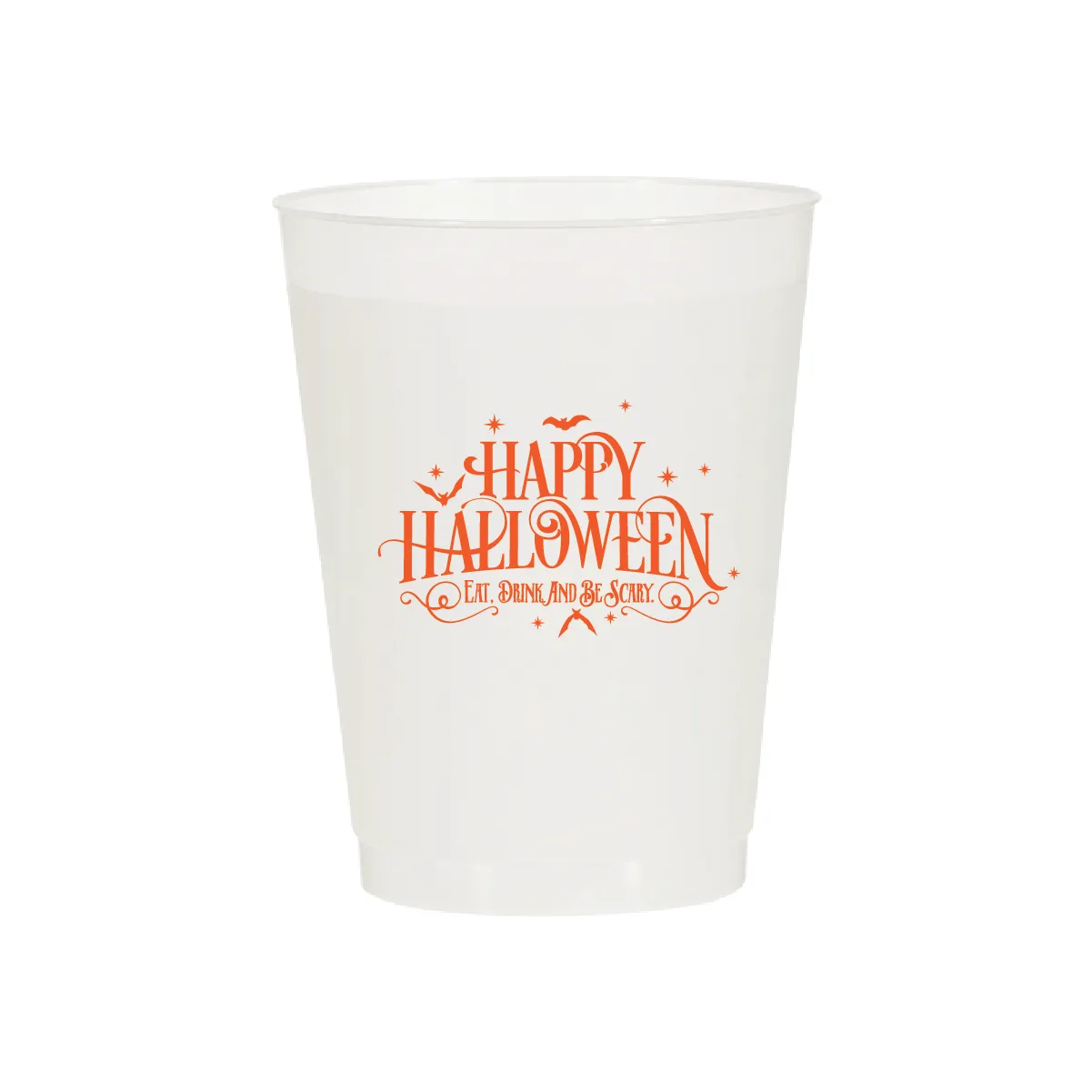 Happy Halloween - Eat Drink and Be Scary Cups