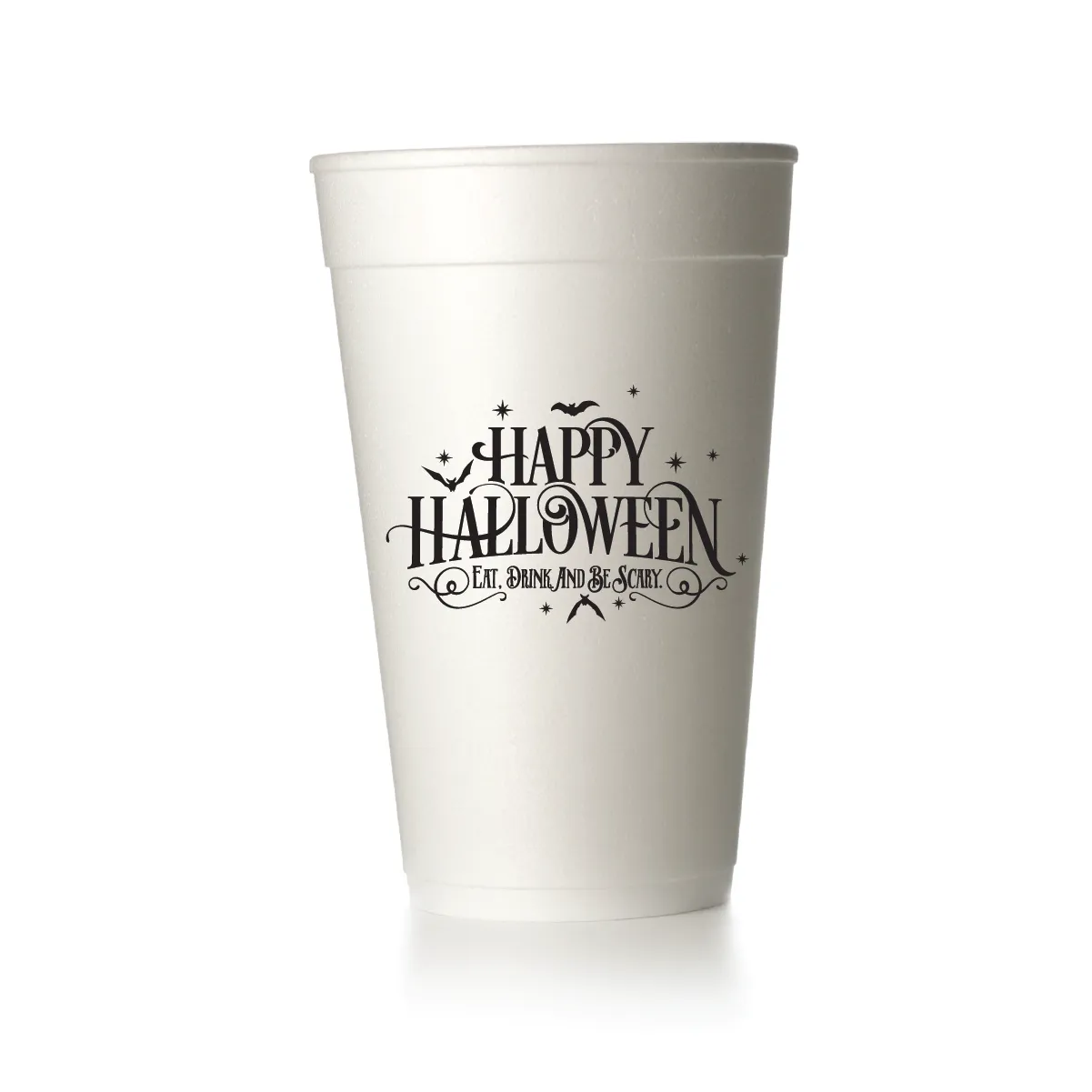 Happy Halloween - Eat Drink and Be Scary Cups