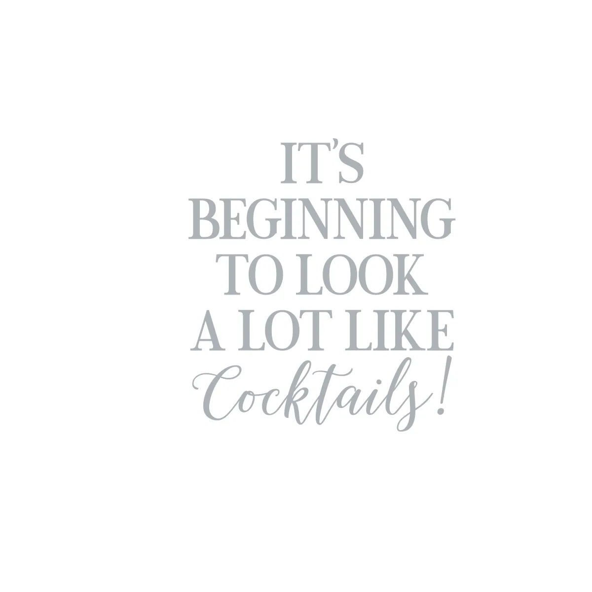 It's Beginning to Look a lot Like Cocktails Cups