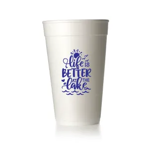 Life is Better at the Lake Cups