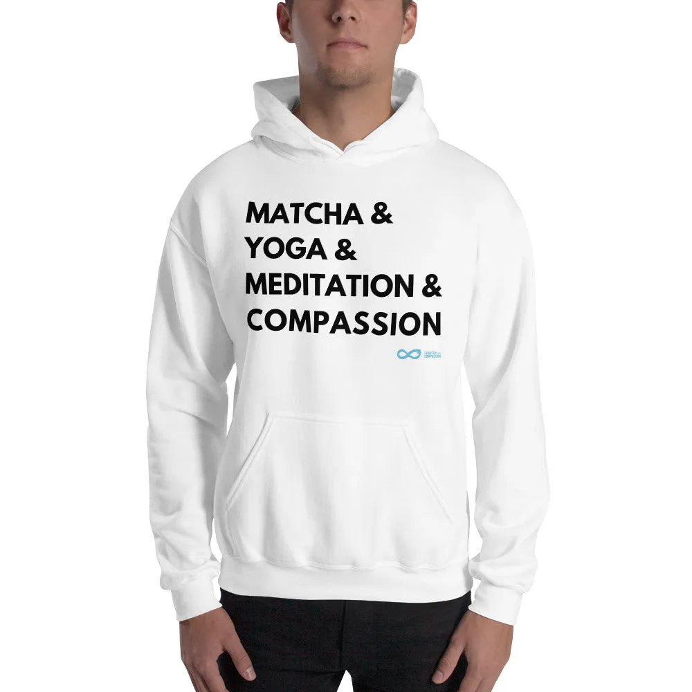 Matcha & Yoga & Meditation & Compassion - Unisex Hoodie - Black Print