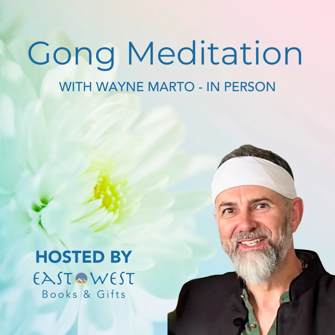 May 23rd 2025 - Friday 7-8:30pm PT - Gong Meditation - with Wayne Marto - In-Person In Bothell