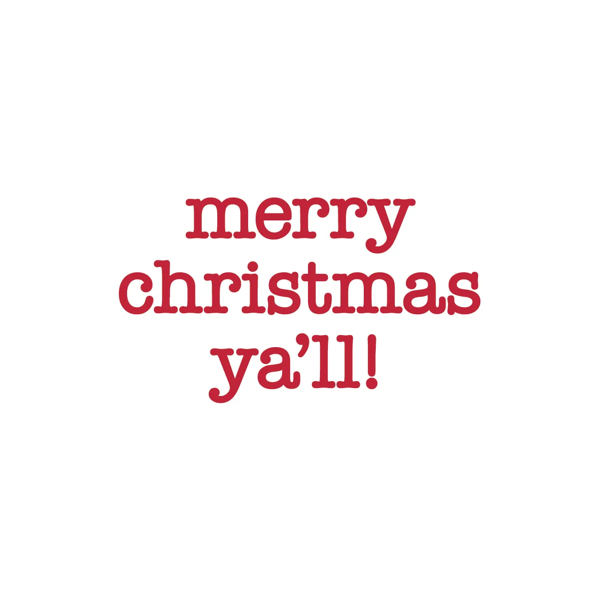 Merry Christmas Ya'll Cups