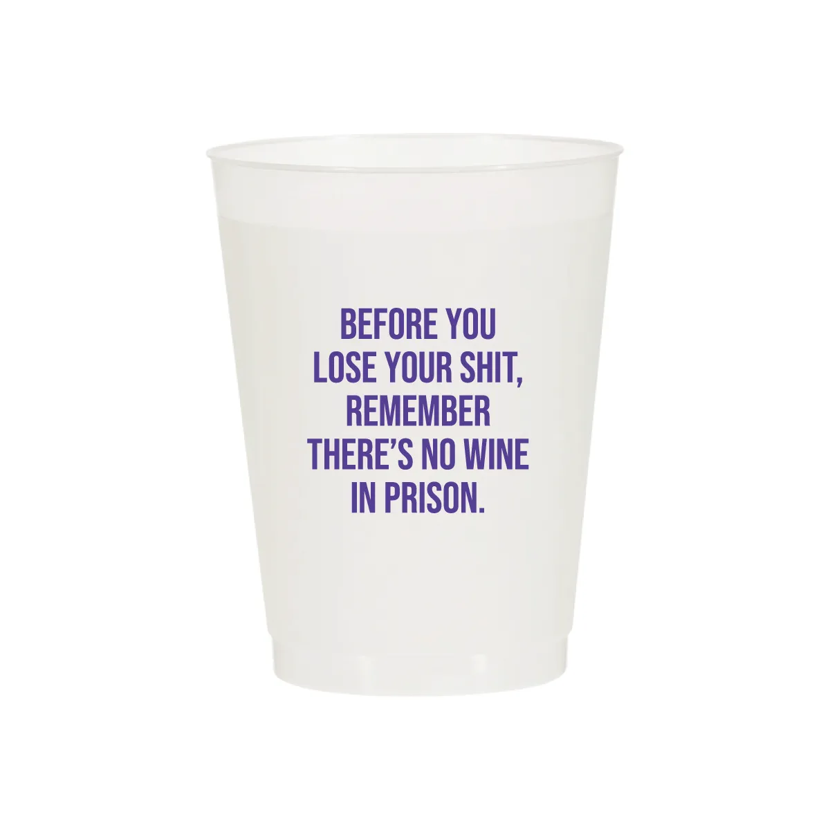 No Wine in Prison Cups