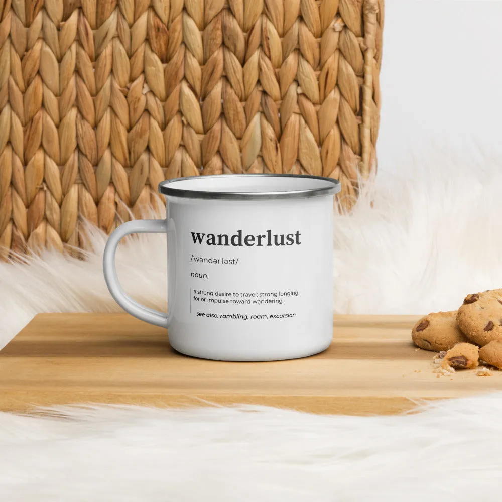 "Wanderlust Definition" Enamel Mug