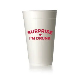 Surprise I'm Drunk Cups