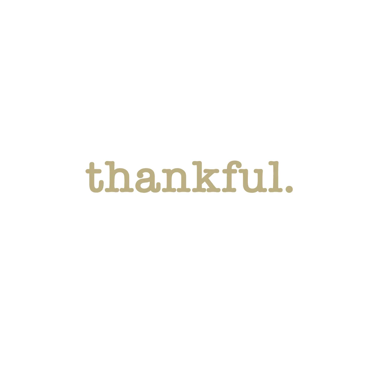 Thankful Cups